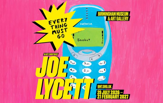 Every thing must go an exhibition by Joe Lycett Birmingham Museum & Art Gallery 29 July - 21 February 2027.