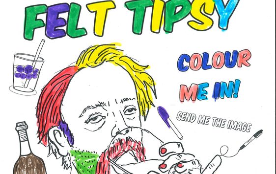 Post with pen illustration of Tat vision surrounded by drinks with text that reads "Felt Tipsy colour me in with Tat vision. Craft & Culture 6pm-9pm.