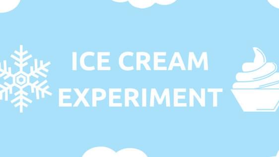 An infographic with a light blue background and white clouds. A large title says "Ice Cream Experiment"