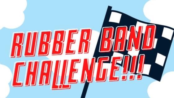 An infographic with a light blue background and white clouds. A large red title says "Rubber Band Challenge!!!"".